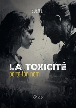 Paperback La toxicité porte ton nom [French] Book