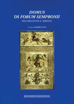 Hardcover Domus Di Forum Sempronii: Decorazione E Arredo [Italian] Book