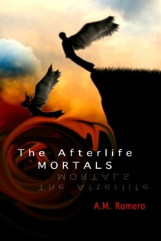 Paperback The Afterlife Mortals Book