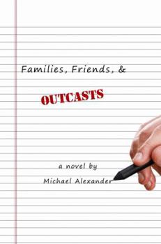 Paperback Families, Friends, and Outcasts Book