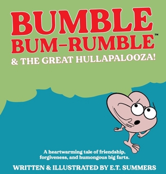 Hardcover Bumble Bum-Rumble & the Great Hullapalooza! Book