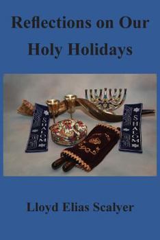 Paperback Reflections on Our Holy Holidays Book