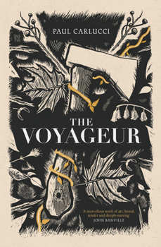 The Voyageur: 'Marvellous Work of Art' John Banville