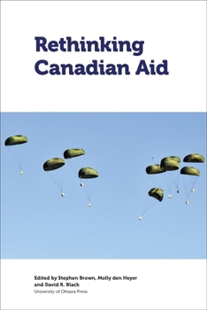 Paperback Rethinking Canadian Aid Book