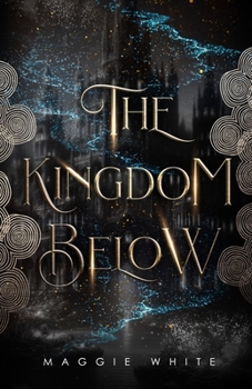 Paperback The Kingdom Below Book