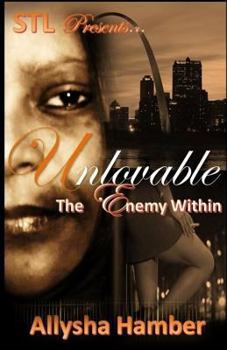 Paperback Unlovable: The Enemy Within Book