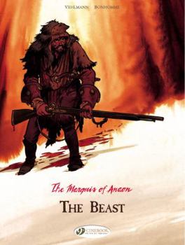The Beast - Book #4 of the Le marquis d'Anaon