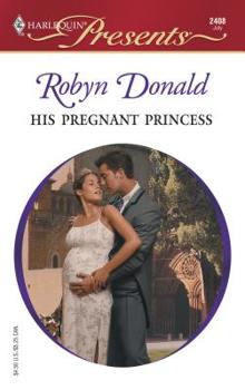 Mass Market Paperback His Pregnant Princess: Royal Weddings Book