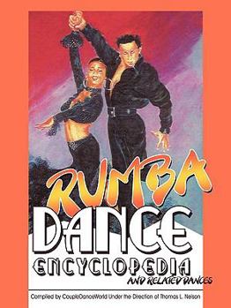 Paperback Rumba Dance Encyclopedia: and related dances Book