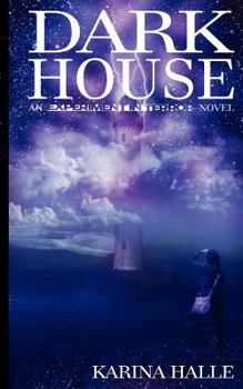 Darkhouse - Book #1 of the Experiment in Terror