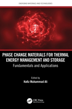 Paperback Phase Change Materials for Thermal Energy Management and Storage: Fundamentals and Applications Book