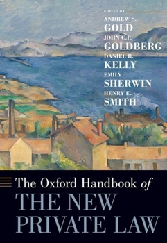 Hardcover The Oxford Handbook of the New Private Law Book