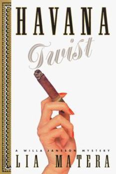 Hardcover Havana Twist: A Willa Jansson Mystery Book