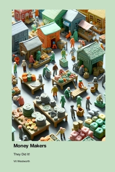 Paperback Money Makers: They Did it! Book