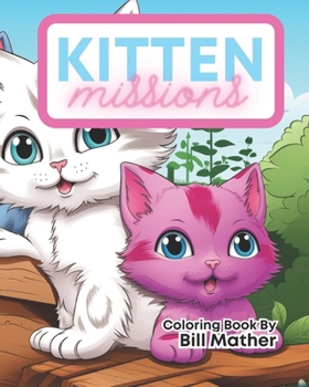 Paperback Kitten Missions: Coloring Book