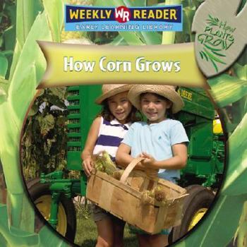 Library Binding How Corn Grows Book