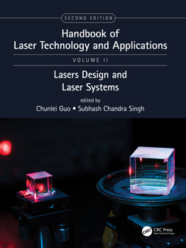 Hardcover Handbook of Laser Technology and Applications: Laser Design and Laser Systems (Volume Two) Book