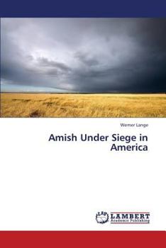 Paperback Amish Under Siege in America Book