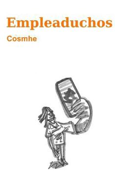 Paperback Empleaduchos [Spanish] Book