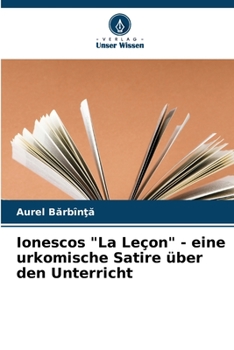 Paperback Ionescos "La Leçon" - eine urkomische Satire über den Unterricht [German] Book