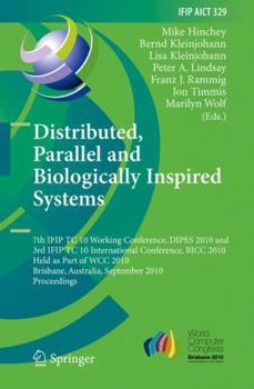 Hardcover Distributed, Parallel and Biologically Inspired Systems Book