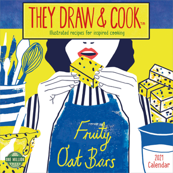 Calendar They Draw & Cook 2021 Wall Calendar: Illustrated Recipes for Inspired Cooking Book