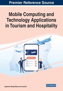 Paperback Mobile Computing and Technology Applications in Tourism and Hospitality Book