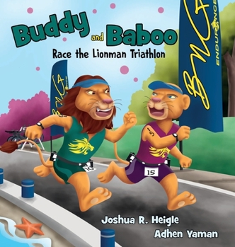 Hardcover Buddy and Baboo Race the Lionman Triathlon Book