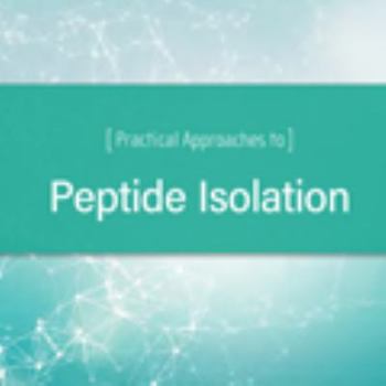 Practical Approaches to Peptide Isolation