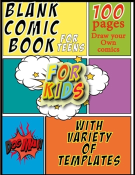 Paperback blank comic book for teens and kids with Variety of Templates Draw Your Own Comics, dogman: Comic Sketch Notebook (8.5x11, 100 Pages) Create Your Own Book