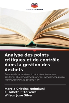 Analyse des points critiques et de contrôle dans la gestion des déchets (French Edition)