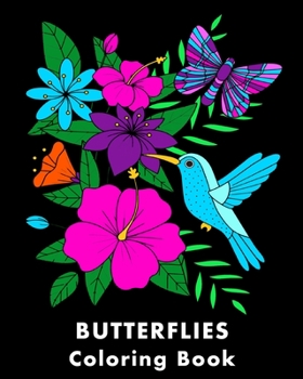 Paperback Butterflies Coloring Book: 25 Butterfly-Themed Coloring Pages for Mindfulness Book
