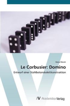 Paperback Le Corbusier: Domino [German] Book