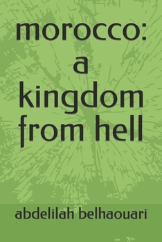 Paperback morocco: a kingdom from hell Book