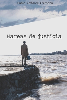 Paperback Mareas de justicia [Spanish] Book
