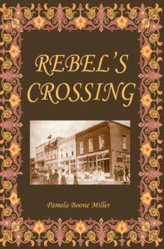 Paperback Rebel's Crossing Book