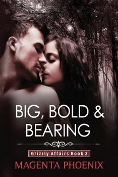 Paperback Big, Bold & Bearing Book
