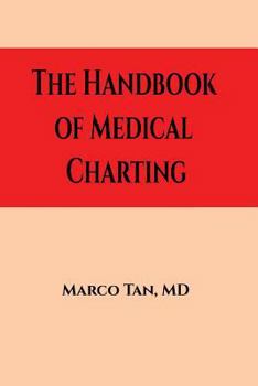 Paperback The Handbook of Medical Charting Book