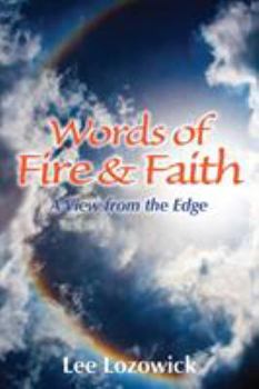 Paperback Words of Fire and Faith: A View from the Edge Book
