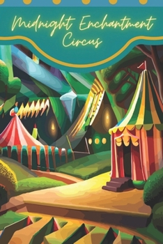 Paperback Midnight Enchantment Circus Book