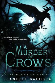 A Murder of Crows - Book #2 of the Books of Aerie