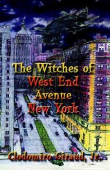 The Witches of West End Avenue, New York