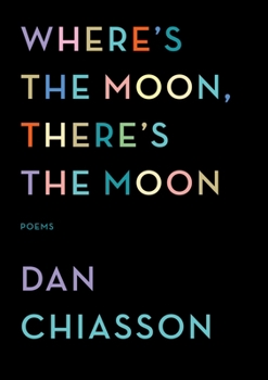 Paperback Where's the Moon, There's the Moon Book