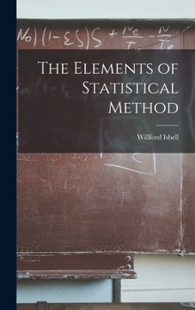 Hardcover The Elements of Statistical Method Book