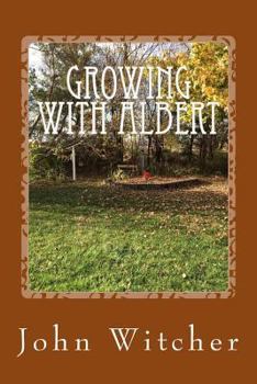 Paperback Growing with Albert Book