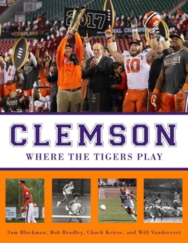 Paperback Clemson: Where the Tigers Play Book
