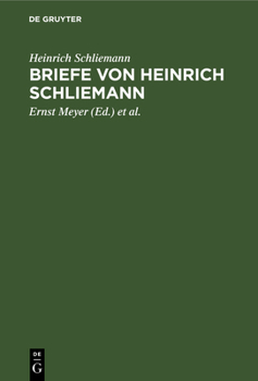 Hardcover Briefe Von Heinrich Schliemann [German] Book