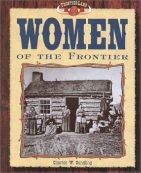 Library Binding Women of the Frontier Book