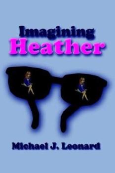 Paperback Imagining Heather Book