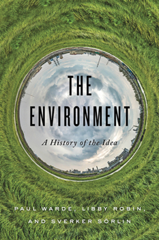 Paperback The Environment: A History of the Idea Book